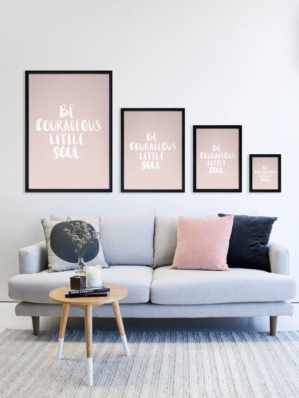 Be Courageous Blush Poster